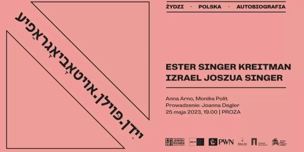 Żydzi. Polska. Autobiografia: Ester Singer Kreitman i Izrael Joszua Singer - okładka
