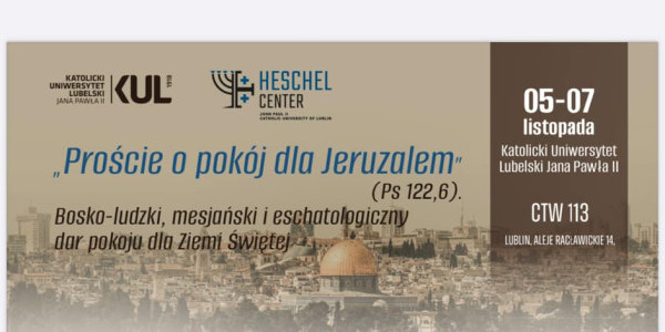 "Proście o pokój dla jeerozolimy" - konferencja