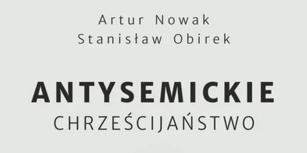 Antysemickie chrześcijaństwo - okładka