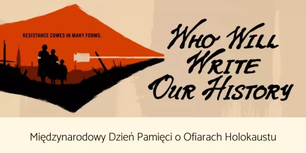 Who Will Write Our History